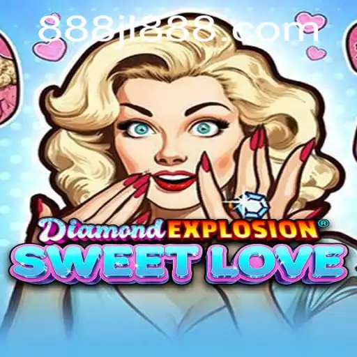Unveiling DiamondExplosionSweetLove: A Delightful Gaming Experience with 888JL