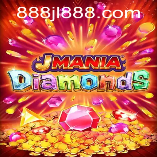 Uncover the Dazzling World of JManiaDiamonds: Exploring the Thrills of 888JL