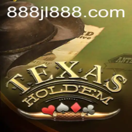 Unveiling the World of Texas Hold'em: The Popular Card Game with a Twist of 888JL